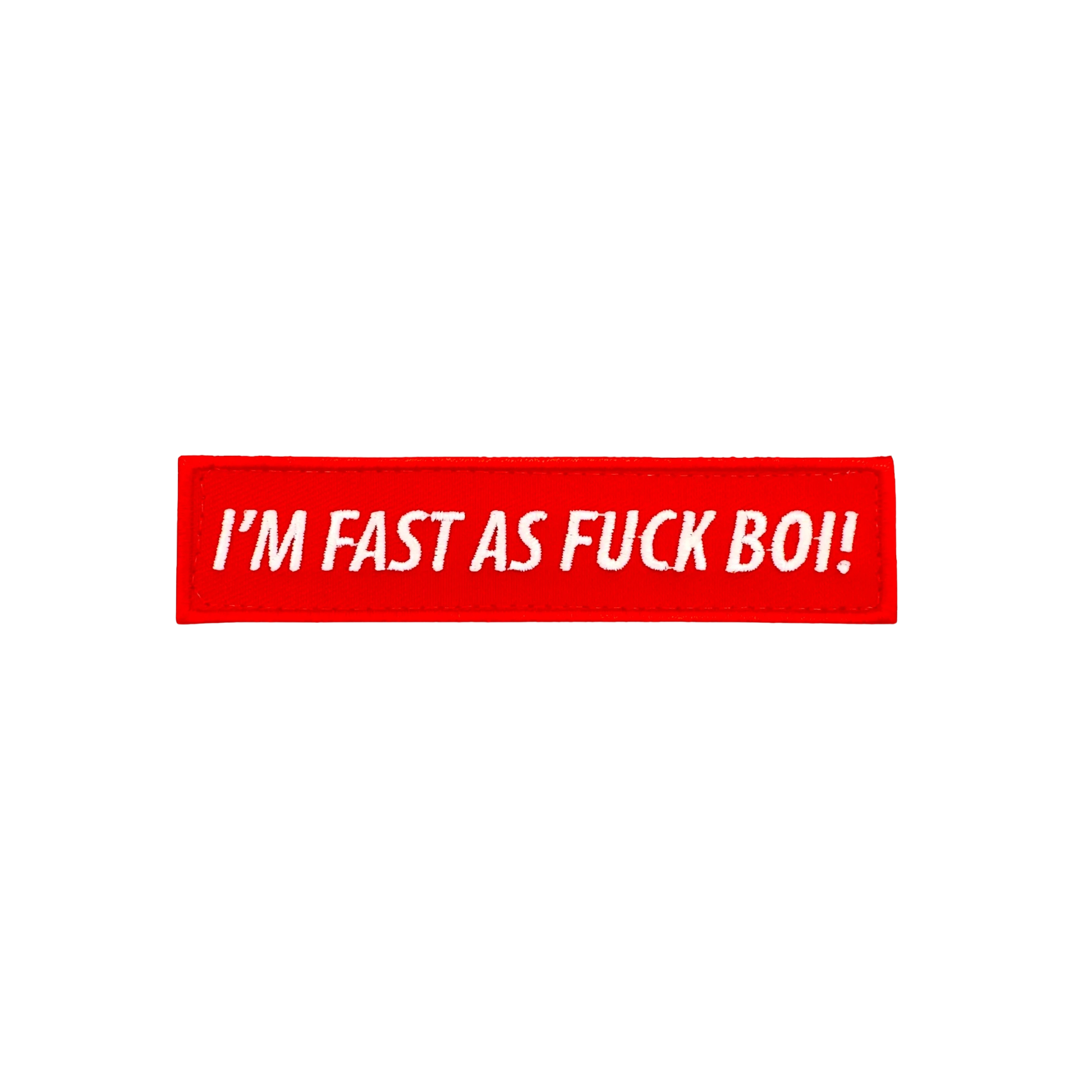 Kiloniner I'm Fast As Fuck Boi! Morale Patch